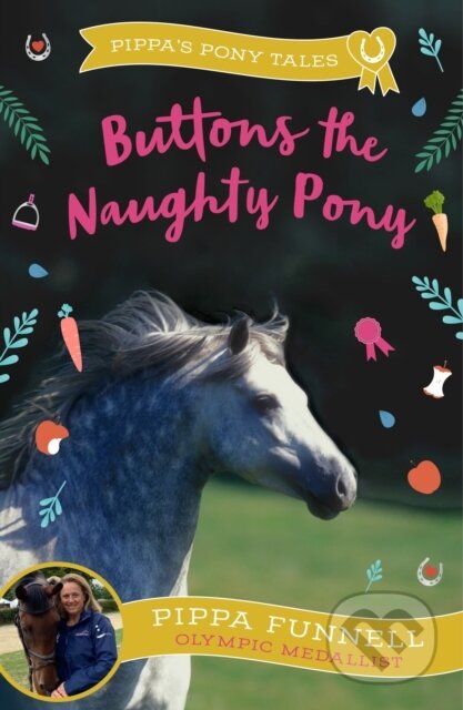 Kniha: Buttons the Naughty Pony (Pippa Funnell). Zephyr, 2024 Kniha: Buttons the Naughty Pony (Pippa Funnell). Zephyr, 2024