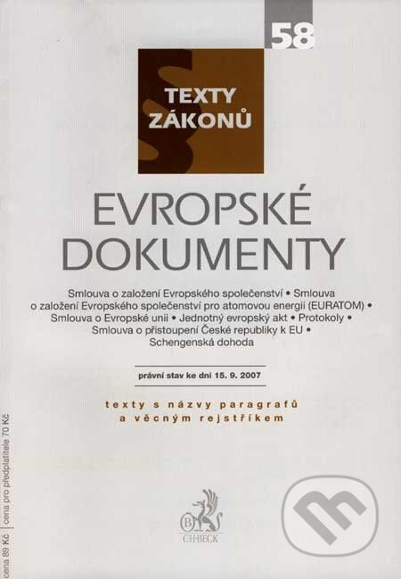Kniha: Evropské dokumenty (C. H. Beck). C. H. Beck, 2007 Kniha: Evropské dokumenty (C. H. Beck). C. H. Beck, 2007