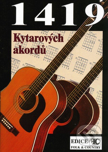 Kniha: 1419 kytarových akordů (Frederik Velinský a Pavel Havlík). Folk & Country, 2007 Kniha: 1419 kytarových akordů (Frederik Velinský a Pavel Havlík). Folk & Country, 2007