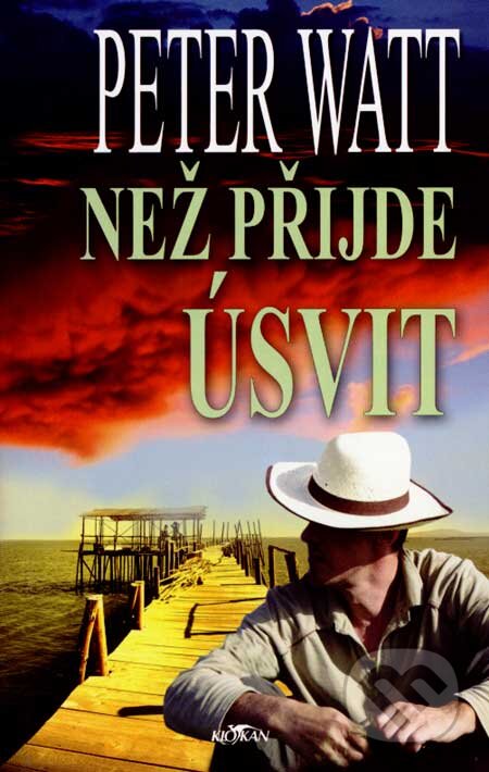 Kniha: Než přijde úsvit (Peter Watt). Alpress, 2007 Kniha: Než přijde úsvit (Peter Watt). Alpress, 2007