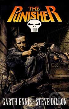 Kniha: The Punisher III. (Garth Ennis a Steve Dillon). BB/art, 2007 Kniha: The Punisher III. (Garth Ennis a Steve Dillon). BB/art, 2007