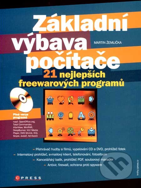 Kniha: Základní výbava počítače (Martin Žemlička). Computer Press, 2007 Kniha: Základní výbava počítače (Martin Žemlička). Computer Press, 2007