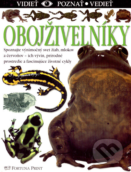 Kniha: Obojživelníky (Barry Clarke). Fortuna Print, 2004 Kniha: Obojživelníky (Barry Clarke). Fortuna Print, 2004