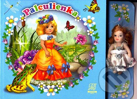 Kniha: Palculienka (Slovart Print). Slovart Print, 2007 Kniha: Palculienka (Slovart Print). Slovart Print, 2007