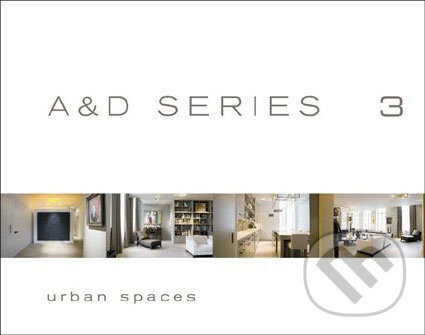 Kniha: A and D Series 3: Urban Spaces (Wim Pauwels). Beta-Plus, 2007 Kniha: A and D Series 3: Urban Spaces (Wim Pauwels). Beta-Plus, 2007