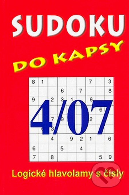 Kniha: Sudoku do kapsy 4/07 (Telpres). Telpres, 2007 Kniha: Sudoku do kapsy 4/07 (Telpres). Telpres, 2007