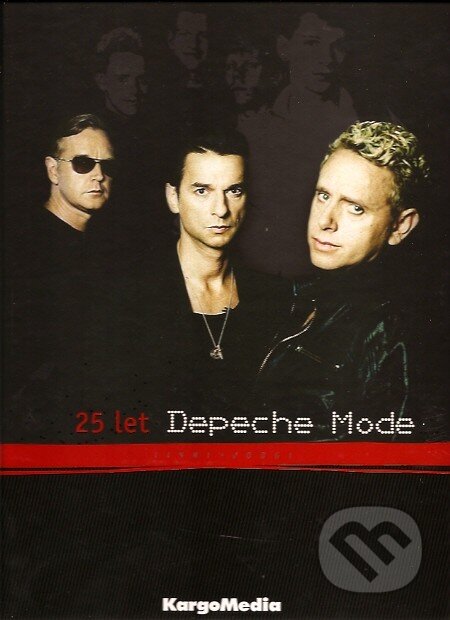 Kniha: 25 let Depeche Mode (Béatrice Nouveau). KargoMedia, 2007 Kniha: 25 let Depeche Mode (Béatrice Nouveau). KargoMedia, 2007