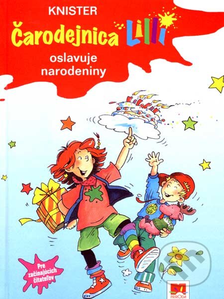Kniha: Čarodejnica Lilli oslavuje narodeniny (Príroda). Príroda, 2007 Kniha: Čarodejnica Lilli oslavuje narodeniny (Príroda). Príroda, 2007
