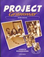 Kniha: Project Grammar (Carolyn Barraclough). Oxford University Press, 2004 Kniha: Project Grammar (Carolyn Barraclough). Oxford University Press, 2004