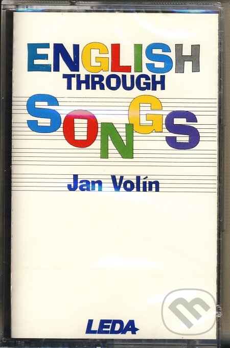Audiokniha: English through Songs (audio MC) (Leda). Leda, 2007 Audiokniha: English through Songs (audio MC) (Leda). Leda, 2007