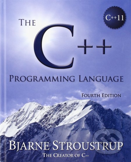 Kniha: The C++ Programming Language (Bjarne Stroustrup). Addison-Wesley Professional, 2013 Kniha: The C++ Programming Language (Bjarne Stroustrup). Addison-Wesley Professional, 2013