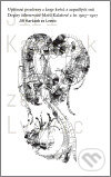 Kniha: Upřímné pozdravy z kraje květů a zapadlých snů (Jiří Karásek ze Lvovic). Pistorius & Olšanská, 2007 Kniha: Upřímné pozdravy z kraje květů a zapadlých snů (Jiří Karásek ze Lvovic). Pistorius & Olšanská, 2007