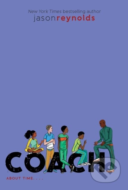 Kniha: Coach (Jason Reynolds). , 2026 Kniha: Coach (Jason Reynolds). , 2026