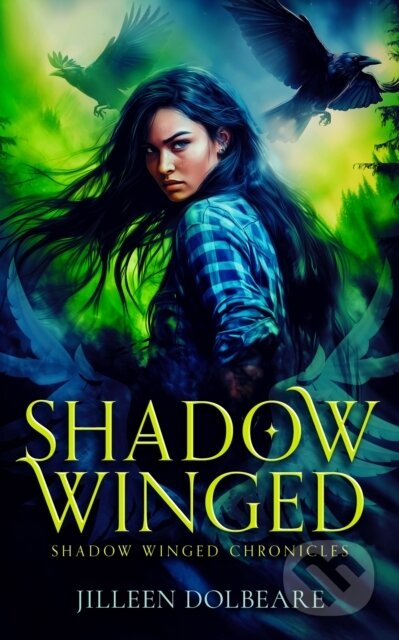 Kniha: Shadow Winged (Jilleen Dolbeare). Vinci Books, 2026 Kniha: Shadow Winged (Jilleen Dolbeare). Vinci Books, 2026