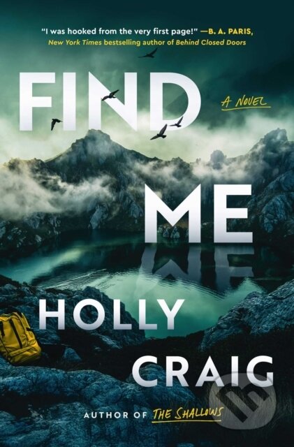 Kniha: Find Me (Holly Craig). Gallery/Scout Press, 2026 Kniha: Find Me (Holly Craig). Gallery/Scout Press, 2026