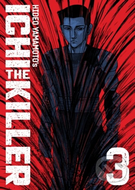 Kniha: Ichi the Killer (Omnibus) Vol. 3 (Hideo Yamamoto). Seven Seas, 2026 Kniha: Ichi the Killer (Omnibus) Vol. 3 (Hideo Yamamoto). Seven Seas, 2026