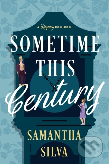 Kniha: Sometime This Century (Samantha Silva). HarperPerennial, 2026 Kniha: Sometime This Century (Samantha Silva). HarperPerennial, 2026