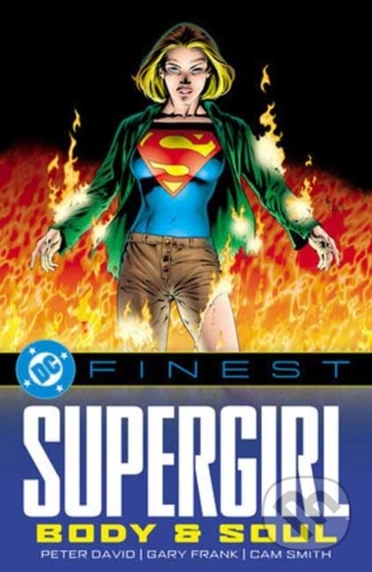 Kniha: DC Finest: Supergirl: Body and Soul (Gary Frank a Peter David). DC Comics, 2025 Kniha: DC Finest: Supergirl: Body and Soul (Gary Frank a Peter David). DC Comics, 2025