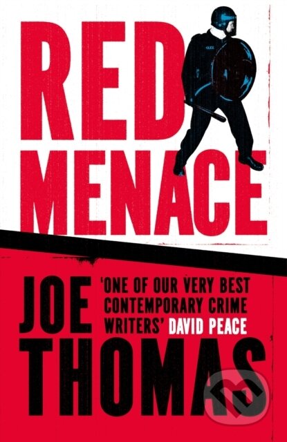 Kniha: Red Menace (Joe Thomas). MacLehose Press, 2024 Kniha: Red Menace (Joe Thomas). MacLehose Press, 2024