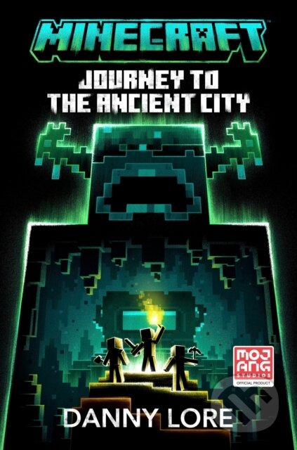 Kniha: Minecraft: Journey to the Ancient City (Danny Lore). , 1900 Kniha: Minecraft: Journey to the Ancient City (Danny Lore). , 1900