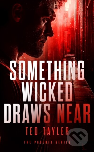 Kniha: Something Wicked Draws Near (Ted Tayler). Vinci Books, 2026 Kniha: Something Wicked Draws Near (Ted Tayler). Vinci Books, 2026