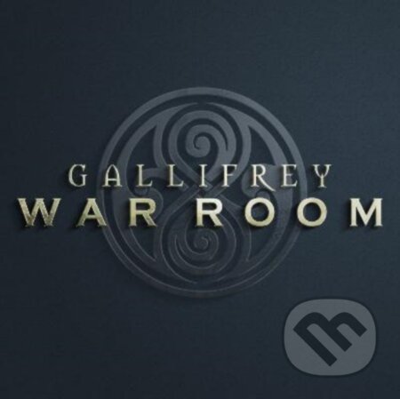 Kniha: Gallifrey - War Room 1: Allegiance (Alfie Shaw, Sophie Iles, Lou Morgan a David Llewellyn). , 2022 Kniha: Gallifrey - War Room 1: Allegiance (Alfie Shaw, Sophie Iles, Lou Morgan a David Llewellyn). , 2022