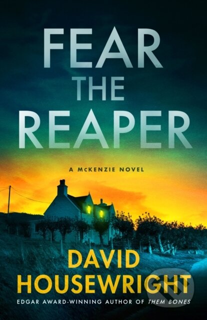 Kniha: Fear the Reaper (David Housewright). Minotaur Books, 2026 Kniha: Fear the Reaper (David Housewright). Minotaur Books, 2026