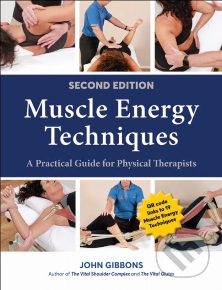 Kniha: Muscle Energy Techniques (John Gibbons). Human Kinetics Publishers, 2025 Kniha: Muscle Energy Techniques (John Gibbons). Human Kinetics Publishers, 2025