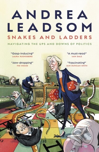 Kniha: Snakes and Ladders (Andrea Leadsom). Biteback, 2023 Kniha: Snakes and Ladders (Andrea Leadsom). Biteback, 2023