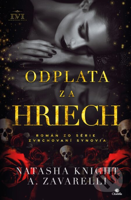 E-kniha: Odplata za hriech (A. Zavarelli a Natasha Knight). Citadella, 2026 E-kniha: Odplata za hriech (A. Zavarelli a Natasha Knight). Citadella, 2026