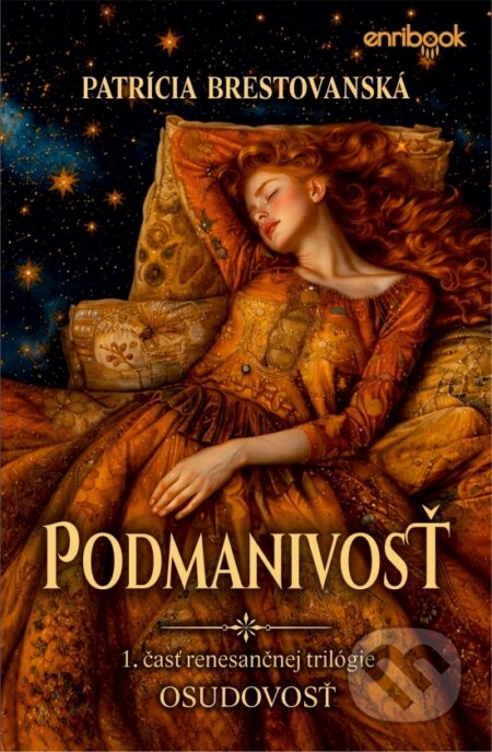 Kniha: Podmanivosť (Patrícia Brestovanská). Enribook, 2026 Kniha: Podmanivosť (Patrícia Brestovanská). Enribook, 2026