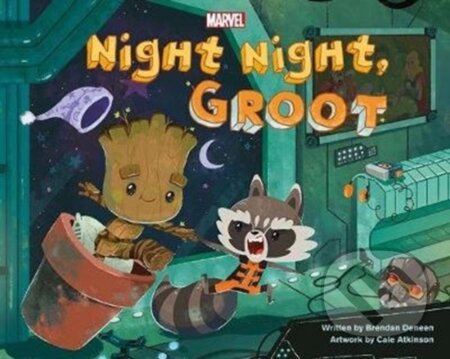 Kniha: Marvel Night Night, Groot (Brendan Deneen). Parragon Books, 2018 Kniha: Marvel Night Night, Groot (Brendan Deneen). Parragon Books, 2018
