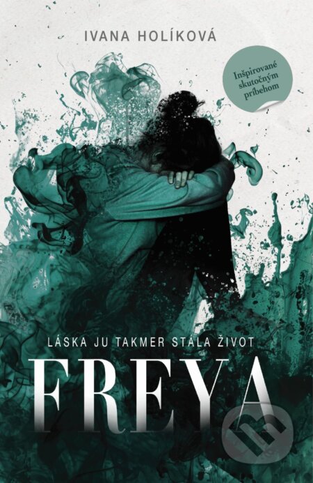 E-kniha: Freya (Ivana Holíková). Fiore Books, 2026 E-kniha: Freya (Ivana Holíková). Fiore Books, 2026