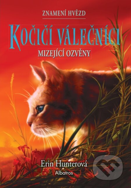 E-kniha: Kočičí válečníci: Znamení hvězd (2) – Mizející ozvěny (Erin Hunterová). Albatros SK, 2026 E-kniha: Kočičí válečníci: Znamení hvězd (2) – Mizející ozvěny (Erin Hunterová). Albatros SK, 2026
