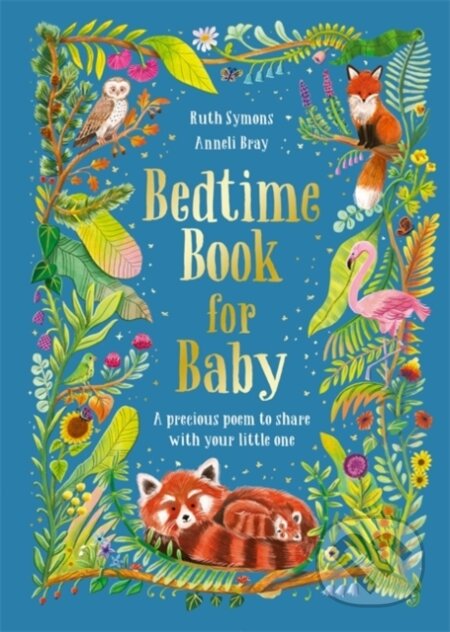 Kniha: Bedtime Book for Baby (Ruth Symons). Bonnier Books, 2026 Kniha: Bedtime Book for Baby (Ruth Symons). Bonnier Books, 2026