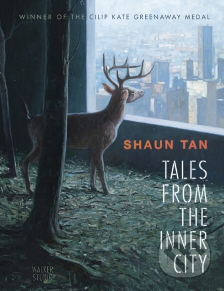Kniha: Tales from the Inner City (Shaun Tan). , 2022 Kniha: Tales from the Inner City (Shaun Tan). , 2022