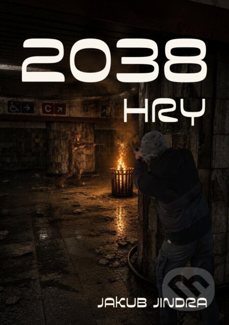 E-kniha: 2038 (Jakub Jindra). E-knihy jedou, 2026 E-kniha: 2038 (Jakub Jindra). E-knihy jedou, 2026