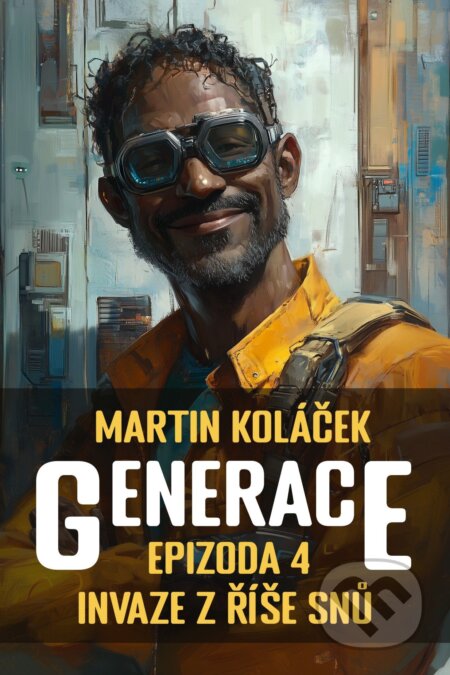 E-kniha: Generace (Martin Koláček). E-knihy jedou, 2026 E-kniha: Generace (Martin Koláček). E-knihy jedou, 2026