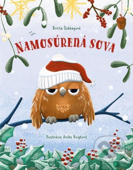 Kniha: Namosúrená sova (Britta Sabbag). Fortuna Libri, 2026 Kniha: Namosúrená sova (Britta Sabbag). Fortuna Libri, 2026