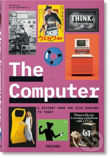 Kniha: The Computer (Jens Muller). Taschen, 2026 Kniha: The Computer (Jens Muller). Taschen, 2026