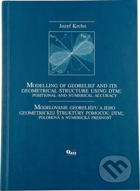 Kniha: Modelovanie georeliéfu a jeho geometrickej štruktúry pomocou DTM (Jozef Krcho a Krcho Jozef). Q111, 2001 Kniha: Modelovanie georeliéfu a jeho geometrickej štruktúry pomocou DTM (Jozef Krcho a Krcho Jozef). Q111, 2001