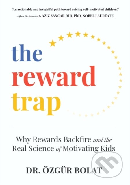 Kniha: The Reward Trap (Ozgur Bolat). Familius, 2026 Kniha: The Reward Trap (Ozgur Bolat). Familius, 2026