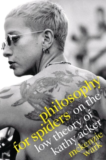 Kniha: Philosophy for Spiders (Mckenzie Wark). Duke University, 2021 Kniha: Philosophy for Spiders (Mckenzie Wark). Duke University, 2021