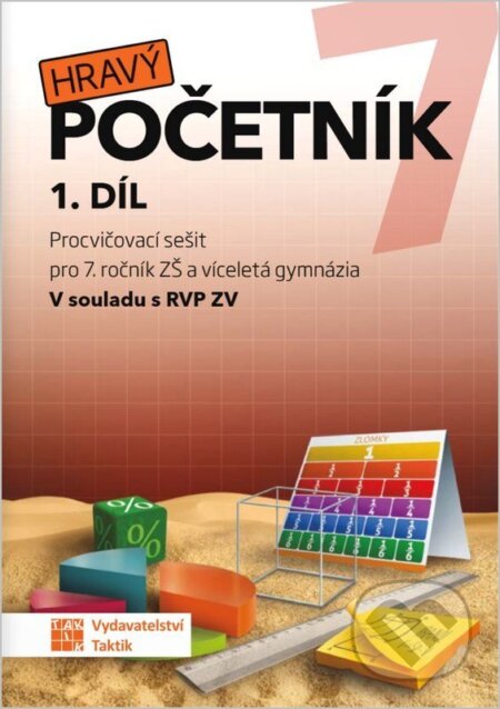 Kniha: Hravý početník 7 - 1. díl RVP (Blanka Matasová). Taktik, 2026 Kniha: Hravý početník 7 - 1. díl RVP (Blanka Matasová). Taktik, 2026