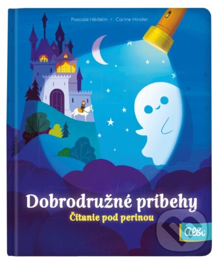 Kniha: Dobrodružné príbehy - čítanie pod perinou (Pascale Hédelin). Albi, 2026 Kniha: Dobrodružné príbehy - čítanie pod perinou (Pascale Hédelin). Albi, 2026