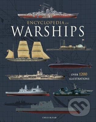 Kniha: Encyclopedia of Warships (Chris McNab). Amber-Allen Publishing, 2026 Kniha: Encyclopedia of Warships (Chris McNab). Amber-Allen Publishing, 2026