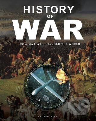 Kniha: History of War (Andrew Wiest). Amber-Allen Publishing, 2026 Kniha: History of War (Andrew Wiest). Amber-Allen Publishing, 2026