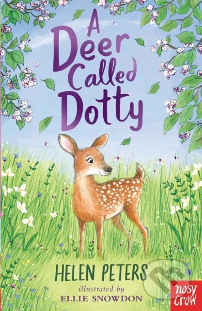 Kniha: A Deer Called Dotty (Helen Peters). Nosy Crow, 2020 Kniha: A Deer Called Dotty (Helen Peters). Nosy Crow, 2020
