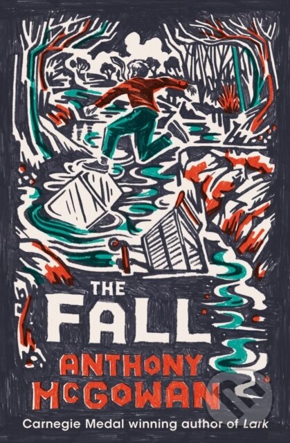 Kniha: The Fall (Anthony McGowan). Barrington, 2025 Kniha: The Fall (Anthony McGowan). Barrington, 2025