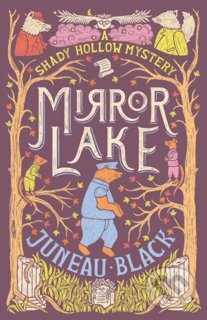 Kniha: Mirror Lake (Juneau Black). Vintage, 2022 Kniha: Mirror Lake (Juneau Black). Vintage, 2022
